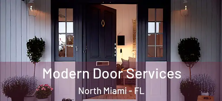  Modern Door Services North Miami - FL